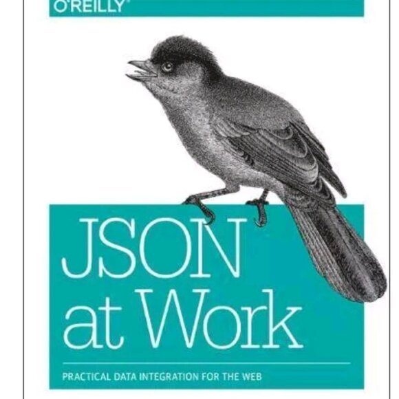 O'Reilly Book - JSON at Work - Picture 1 of 1